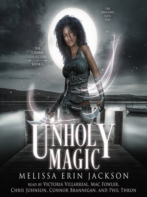 cover image of Unholy Magic